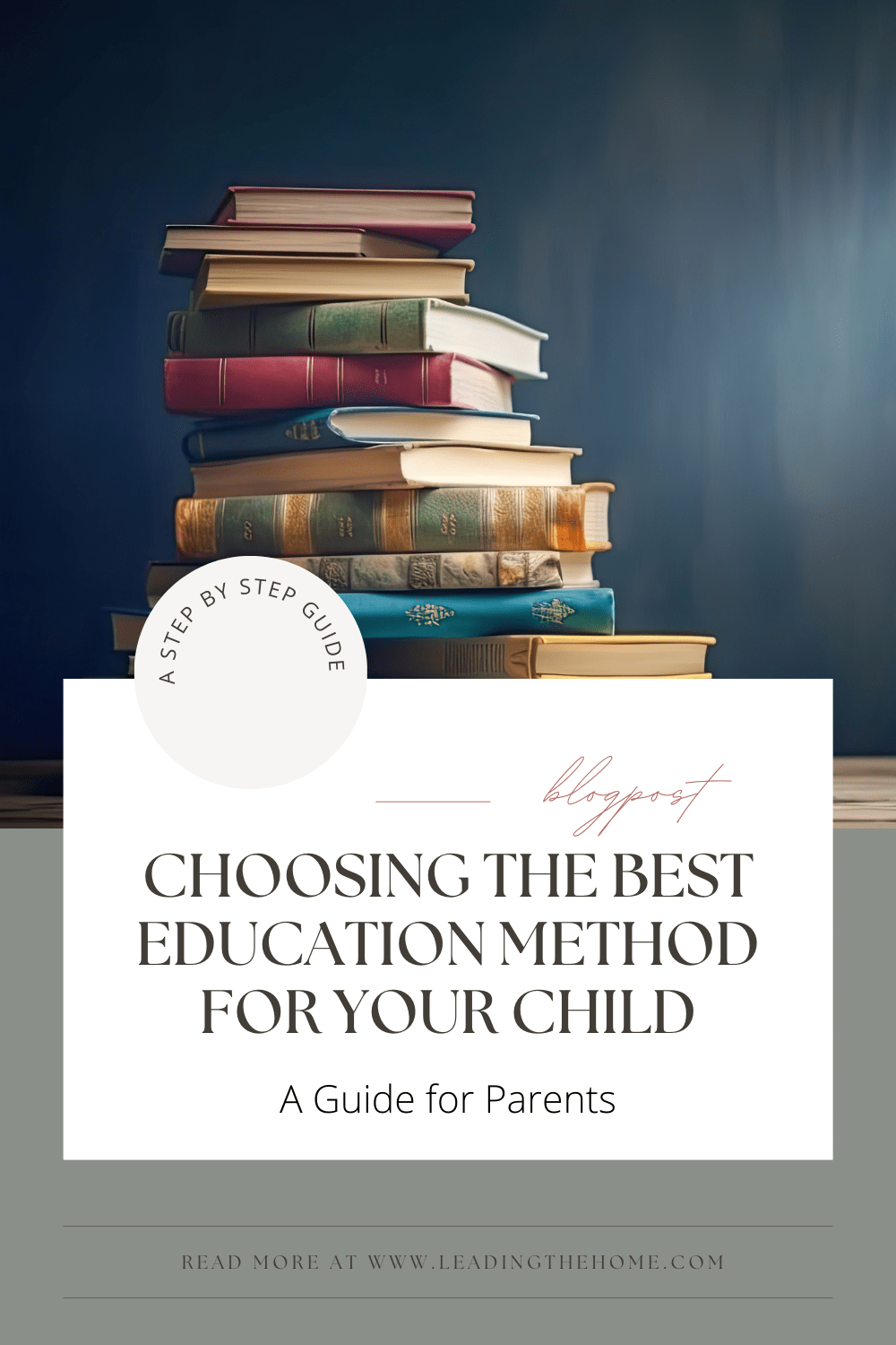 Choosing the Best Education Method for Your Child: A Guide for&nbsp;Parents