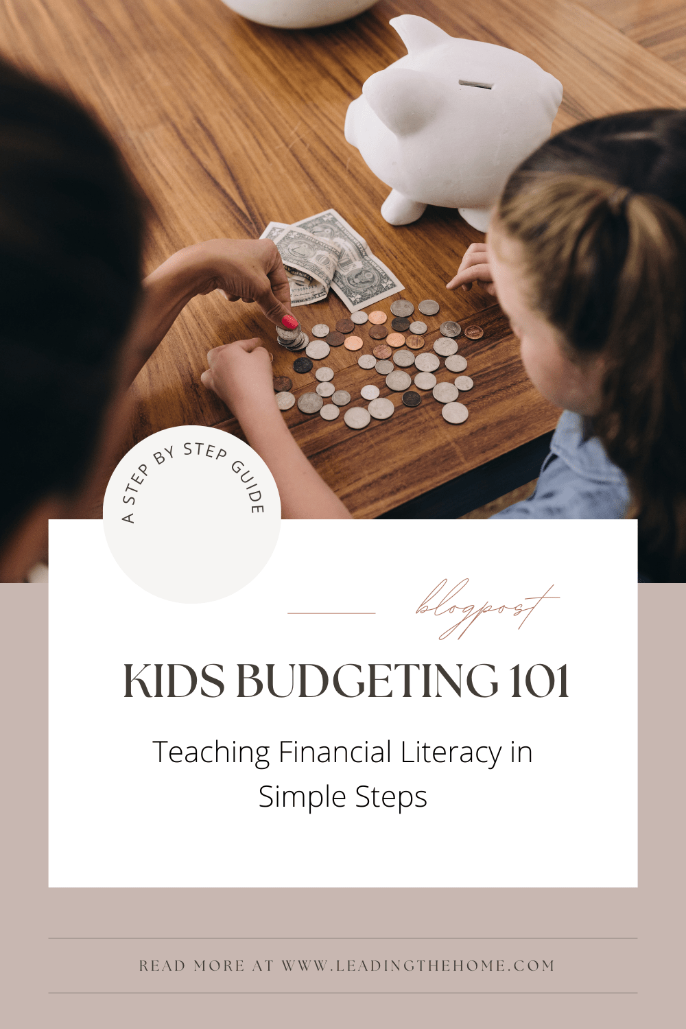 Kids Budgeting 101: Teaching Financial Literacy in Simple&nbsp;Steps